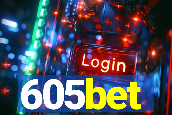 605bet