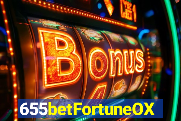 655betFortuneOX