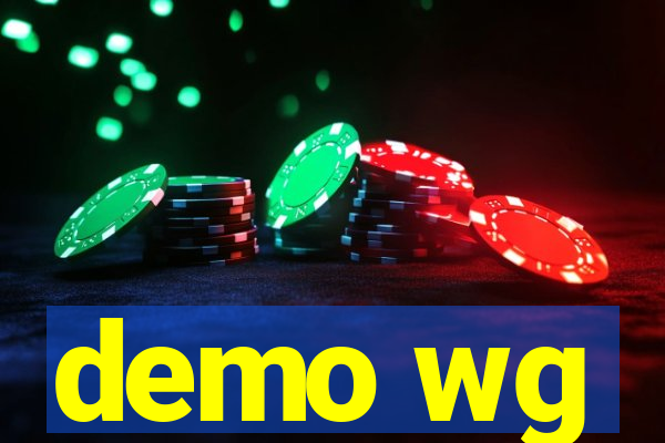 demo wg