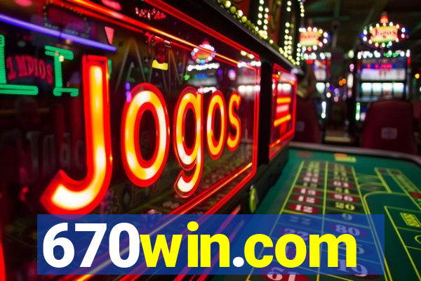 670win.com