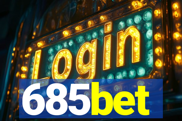 685bet