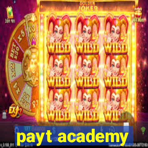 payt academy