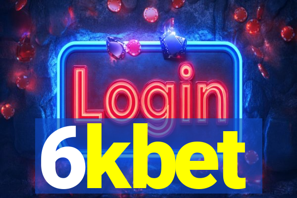 6kbet