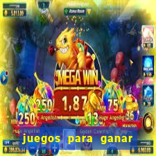 juegos para ganar dinero real en brasil