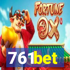 761bet