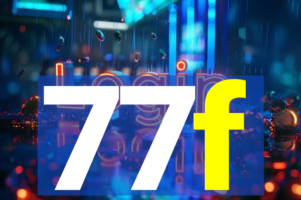 77f