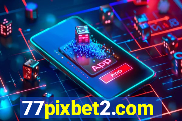 77pixbet2.com