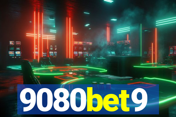 9080bet9