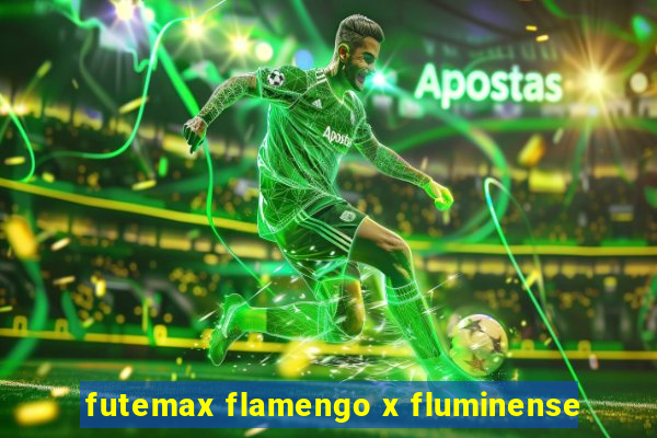 futemax flamengo x fluminense