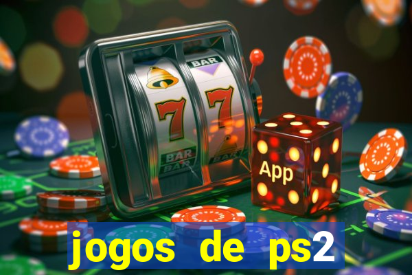 jogos de ps2 formato iso