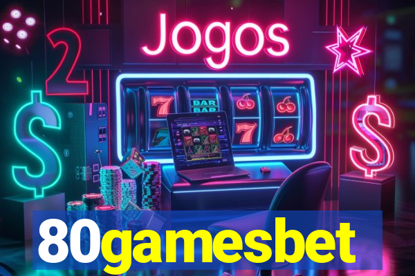 80gamesbet