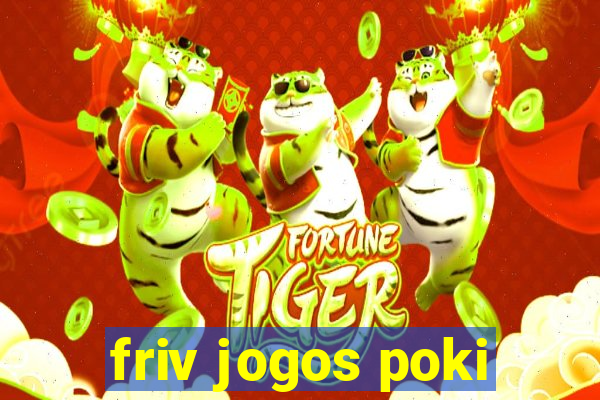 friv jogos poki