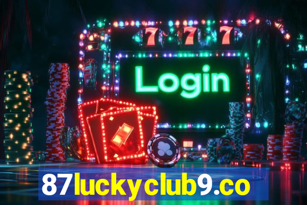 87luckyclub9.com