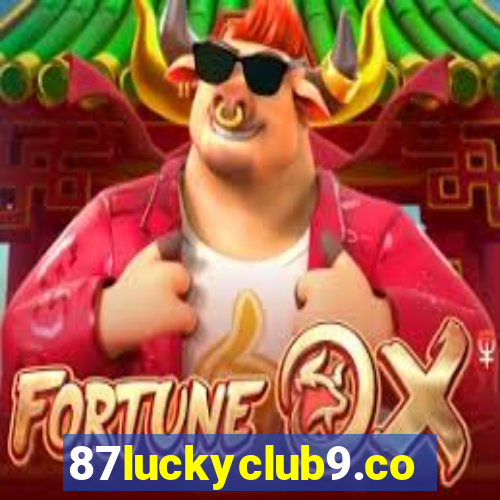 87luckyclub9.com