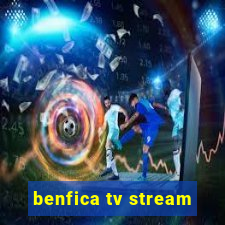 benfica tv stream