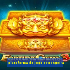 plataforma de jogo estrangeira