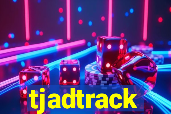 tjadtrack