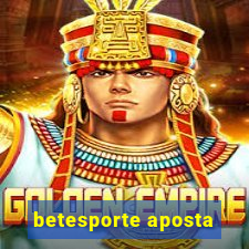 betesporte aposta