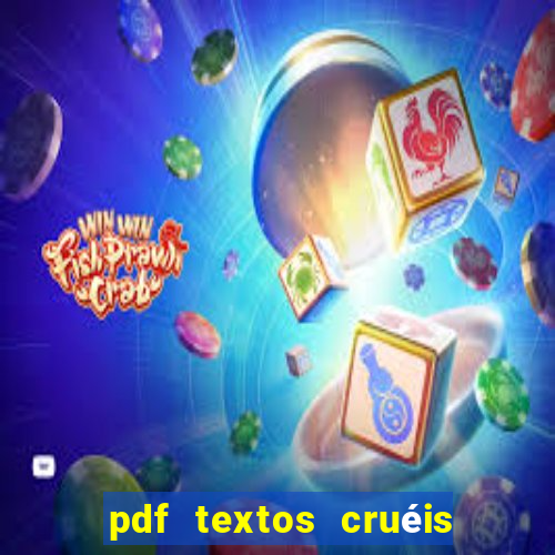 pdf textos cruéis demais para serem lidos rapidamente