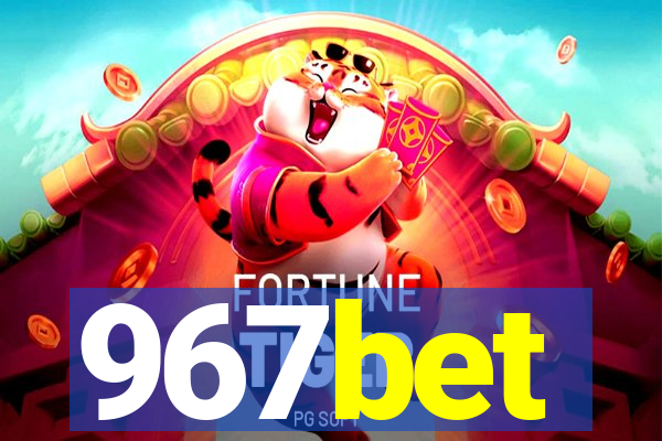 967bet