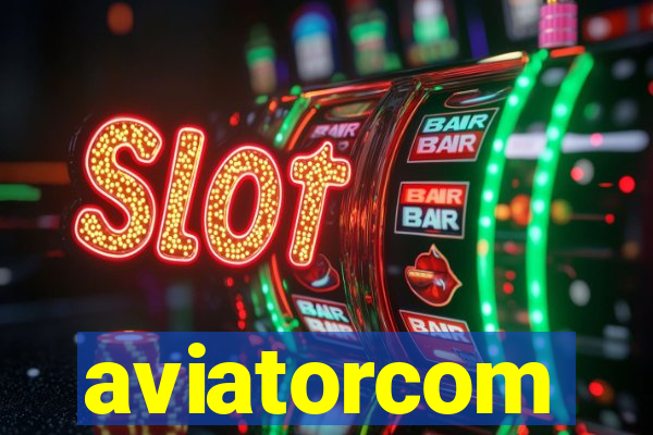 aviatorcom