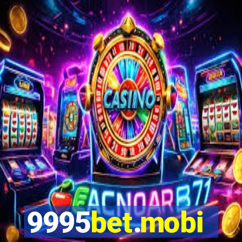 9995bet.mobi