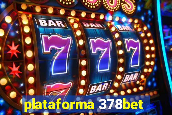 plataforma 378bet