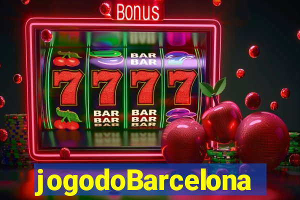 jogodoBarcelona