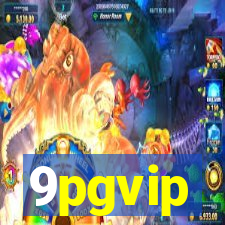 9pgvip