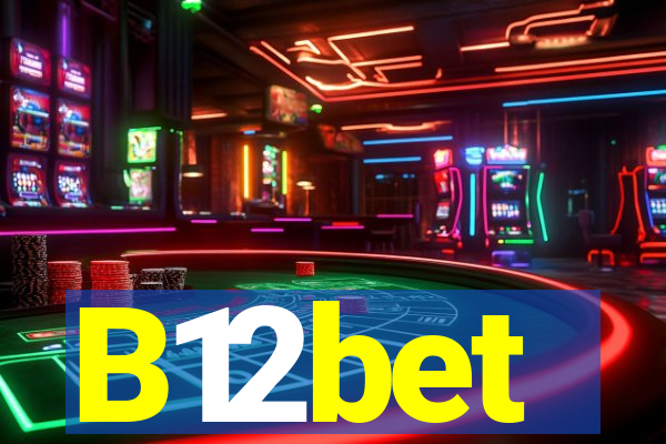 B12bet