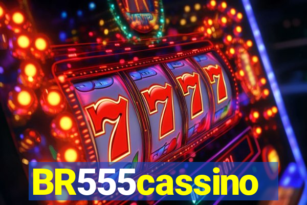 BR555cassino