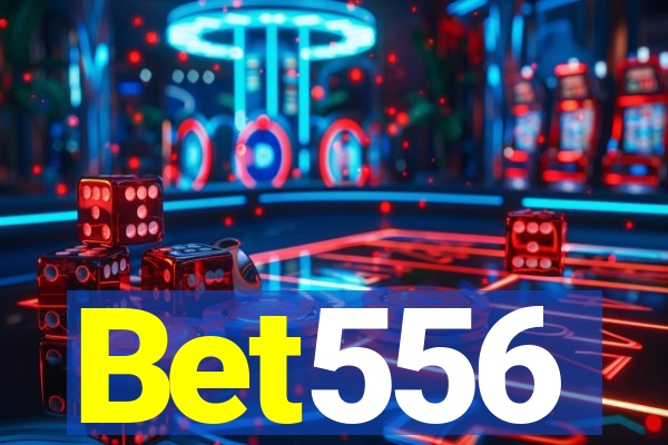 Bet556