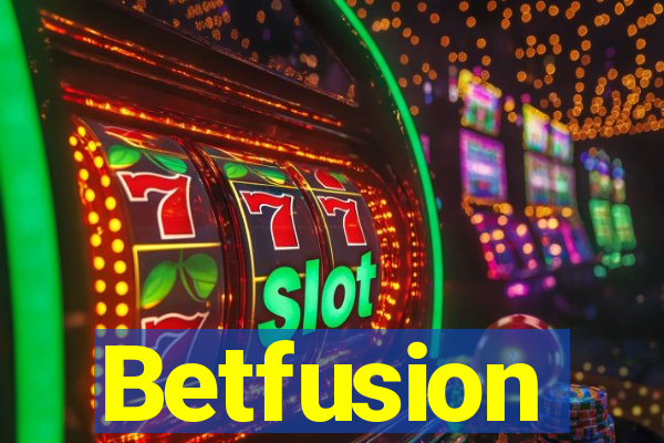 Betfusion