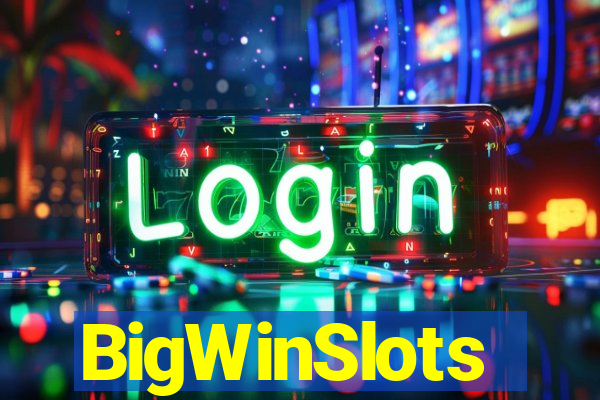 BigWinSlots