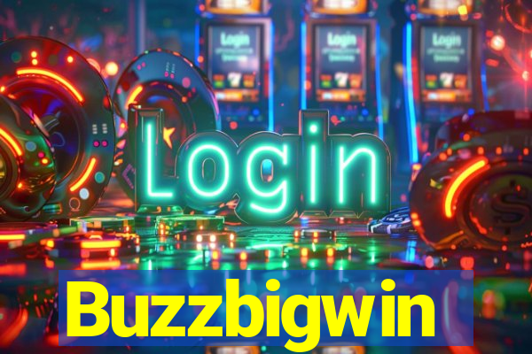 Buzzbigwin