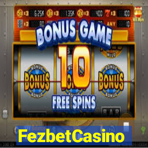 FezbetCasino