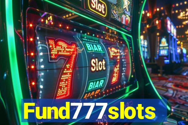 Fund777slots