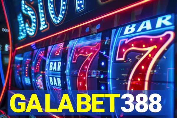 GALABET388