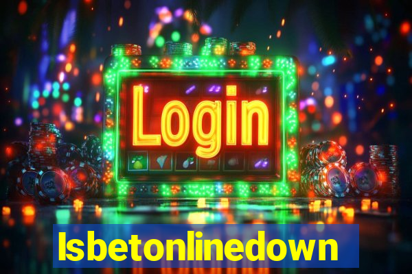 Isbetonlinedown