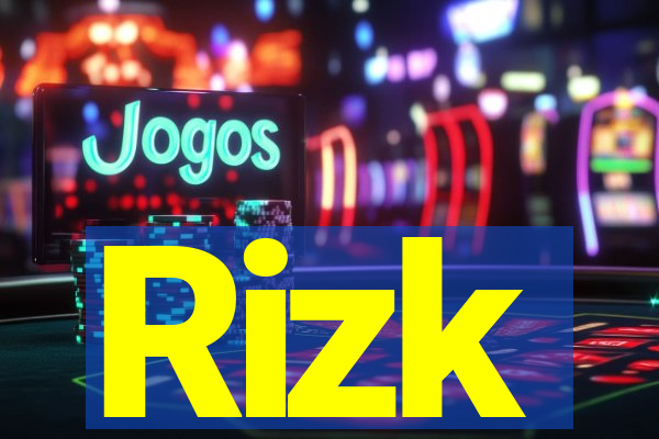 Rizk