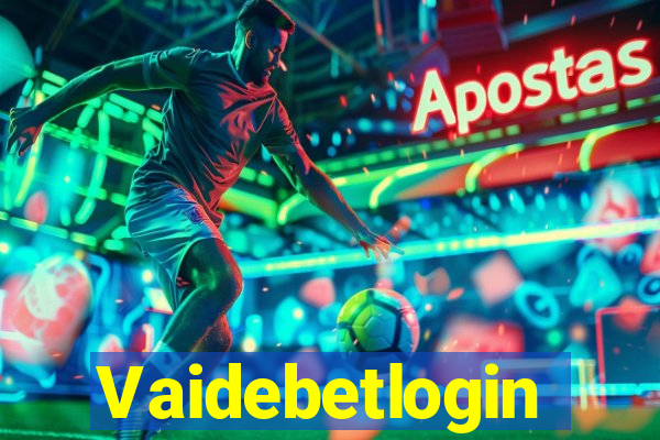 Vaidebetlogin