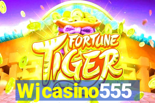 Wjcasino555