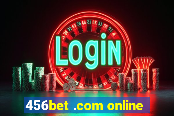 456bet .com online