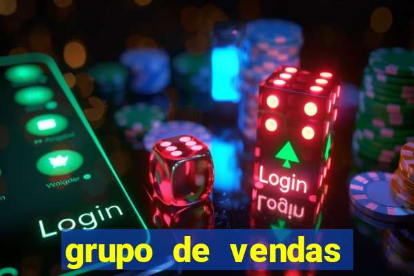 grupo de vendas whatsapp porto velho