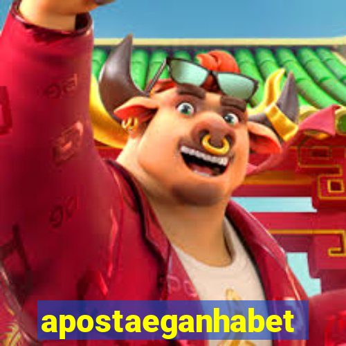 apostaeganhabet