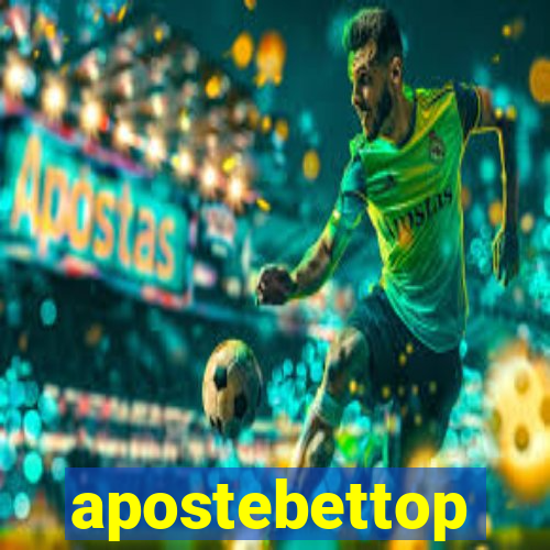 apostebettop