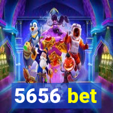 5656 bet