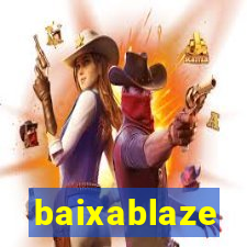 baixablaze