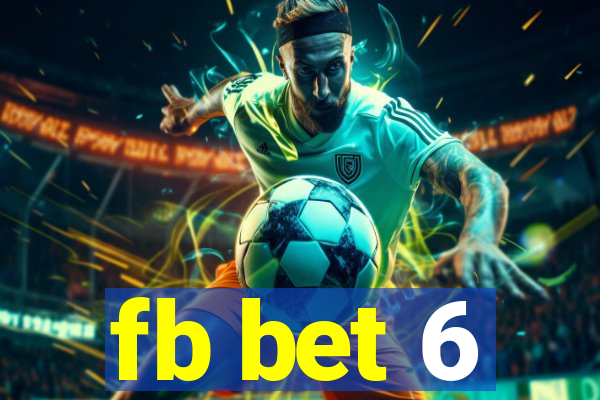 fb bet 6