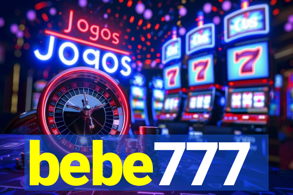 bebe777